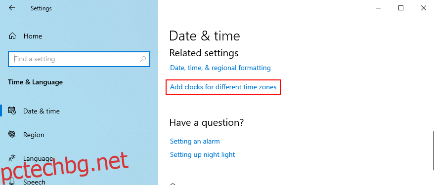 Windows 10 показва как да получите достъп до опцията за добавяне на часовници за различни часови зони